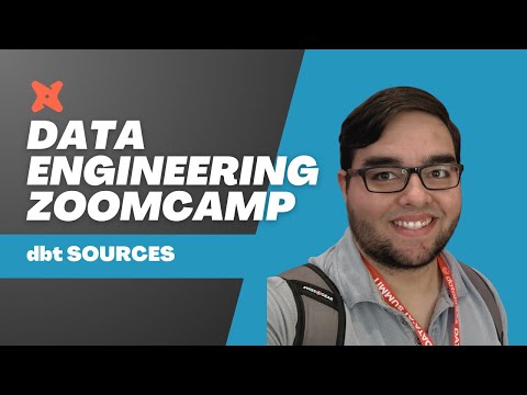DE Zoomcamp 4.3.2 - dbt Sources