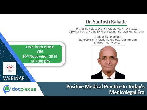 Positive Medical Practice In Today's Medicolegal Era