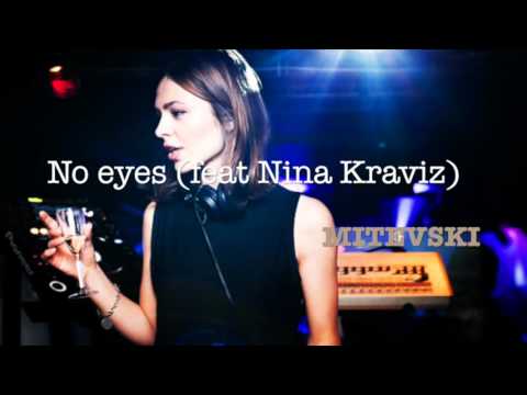 No eyes (feat Nina Kraviz)