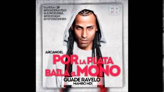 Arcangel - Por La Plata Baila El Mono (Version Mambo)