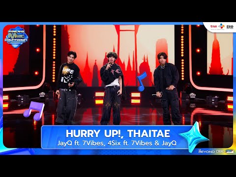 JayQ - HURRY UP! (feat. 7Vibes), THAITAE (feat. 4Six & 7Vibes) | TMC EP.16 | 31.08.2025