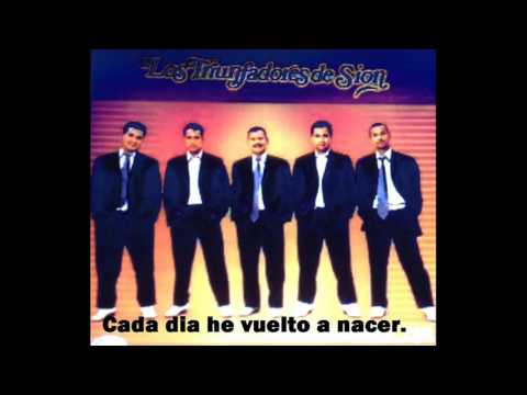 Los Triunfadores de Sion - Cada dia he vuelto a nacer.{album completo}