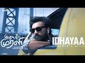 Idhayaa Extended Version | Idhayam Murali | Thaman S | Aakash Baskaran