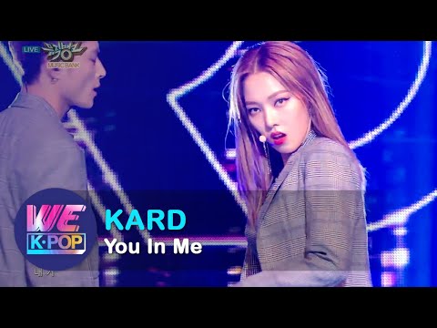 KARD - You In Me [Music Bank / 2017.11.24]