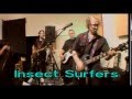 insect surfers - psychotronic in the key of a minor ...