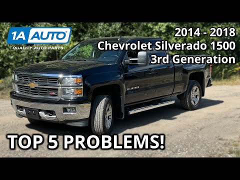 Top 5 Problems Chevrolet Silverado 1500 Pickup 2014-2018 3rd Generation