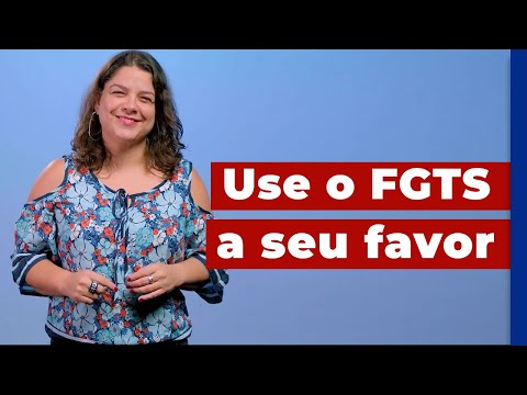 Vídeo: FGTS uso: em quais situações pode utilizar o saldo