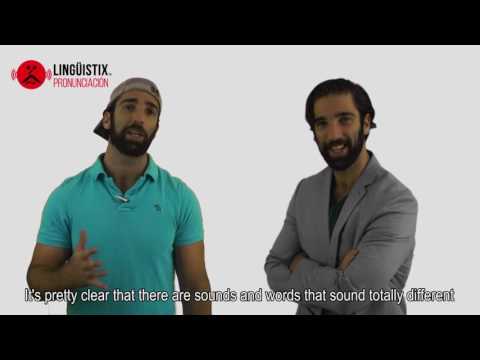 Improve Your Spanish Pronunciation [Linguistix]