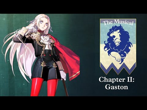 Azure Moon the Musical Chapter 2: Gaston
