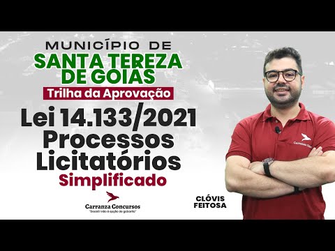 Concurso Santa Tereza–GO | Lei 14.133/2021 | Processos Licitatórios | Aula Teórica