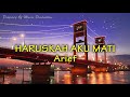 Arief HARUSKAH AKU MATI Lirik Lagu