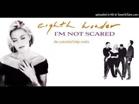Eighth Wonder - I'm Not Scared (MHP Mix)