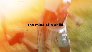 the mind of a child