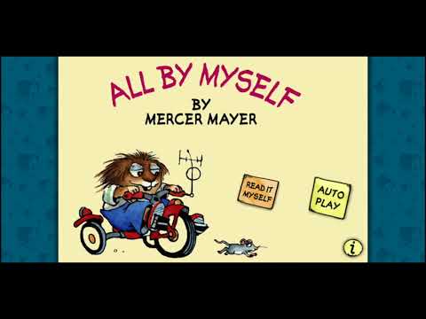 All By Myself - Little Critter Video