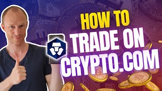 How to Trade on Crypto.com App (Step-by-Step Trading Tutorial for Beginners)