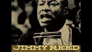 Jimmy Reed - Take Out Some Insurance
