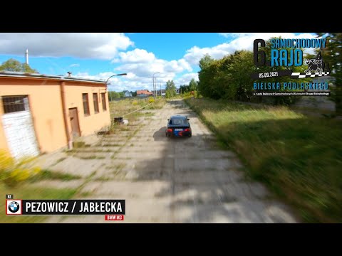 Pezowicz / Jabłecka - BMW M3 - 6 Rajd Bielska Podlaskiego I 2021