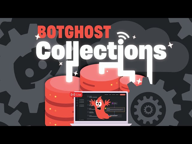 Botghost Mastering Collections in BotGhost: A Comprehensive Guide | Magica