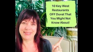 Best Key West Restaurants off the Beaten Path