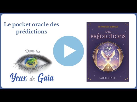 Le Pocket oracle des prédictions - La douce Pythie