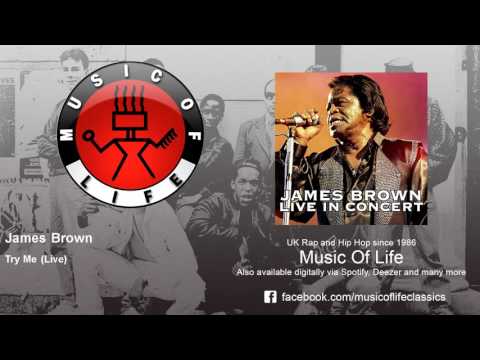 Videoclip de Try Me (Live From Augusta, GA., 1969 / 2019 Mix) — James Brown