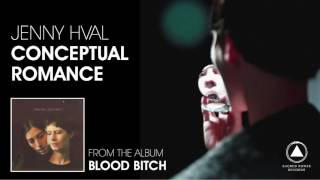 Jenny Hval - Conceptual Romance (Official Audio)