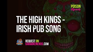 The High Kings - Irish Pub Song [Karaoke version]