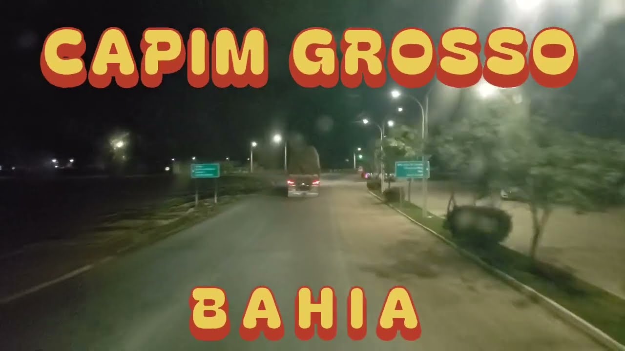 CAPIM GROSSO - BA [Cidade de Capim Grosso - Bahia]