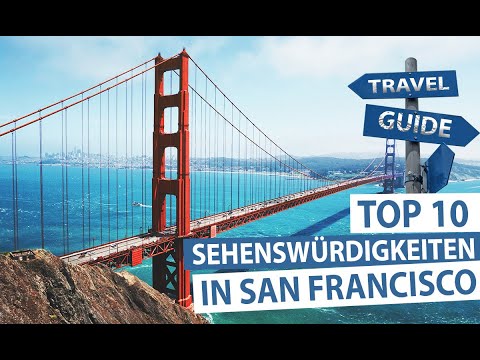 San Francisco - Top 10 Sights