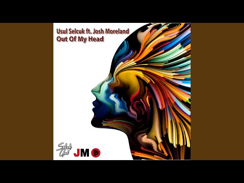 Out Of My Head (Radio Edit) feat. Josh Moreland