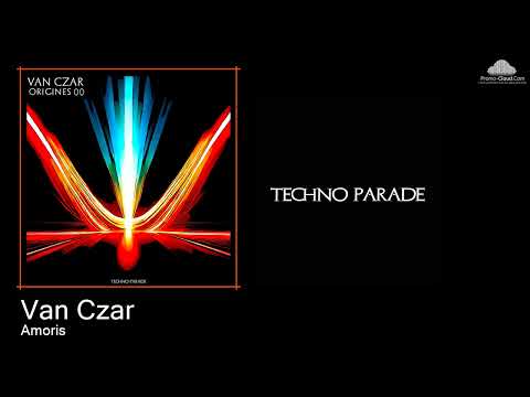 TPX12 Van Czar - Amoris [Melodic Techno]