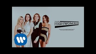 Highwomen Music Video