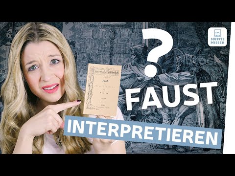 Faust | Analyse | musstewissen Deutsch