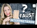 Faust | Analyse | musstewissen Deutsch