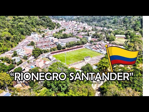 Rionegro, Santander — Destino turístico