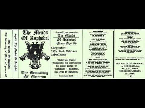 The Meads Of Asphodel - The Bemoaning Of Metatron (FULL DEMO)