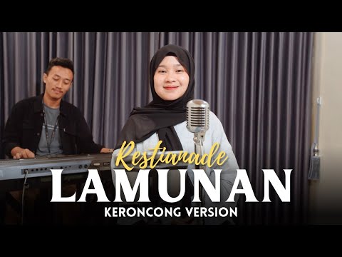 LAMUNAN - Restianade || MAFIA KERONCONG