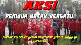 Download lagu AKSI PEMUDA BATAK BERSATU (Tuntut Toleransi Oknum Penutupan Gereja HKBP Di Cikarang) mp3 Download lagu AKSI PEMUDA BATAK BERSATU (Tuntut Toleransi Oknum Penutupan Gereja HKBP Di Cikarang) mp3