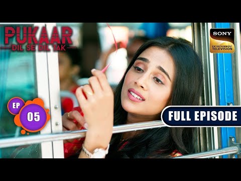 Maha Sangam | Pukaar - Dil Se Dil Tak - Ep 5 | Full Episode