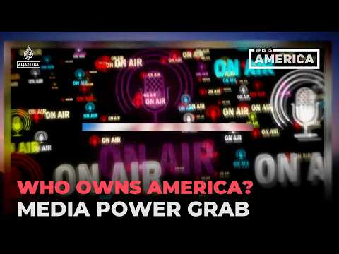 Who controls America's media? The battle over billion-dollar mergers | This Is America