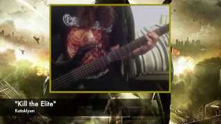 Kataklysm&#39;s &quot;Kill the Elite&quot; (BASS COVER)