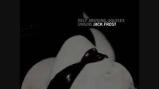 Jack Frost - One hundred percent pain