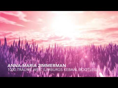 Anna-Maria Zimmerman - 1000 Träume Weit (Limburgs Kebaal Bootleg)