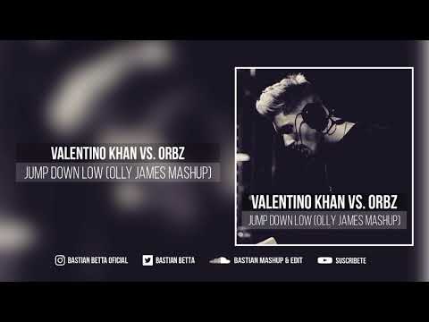 Valentino Khan vs. Orbz - Jump Down Low (Olly James Mashup)
