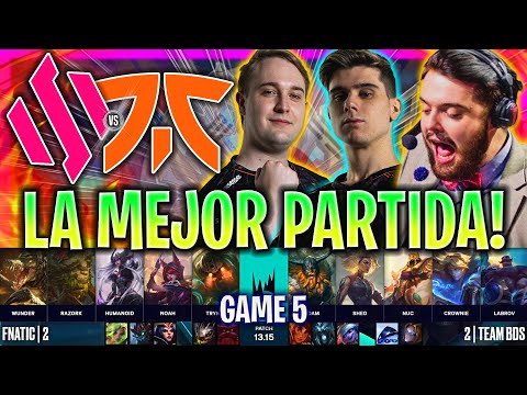 LA MEJOR PARTIDA PARA ASEGURAR WORLDS! *CASTEO IBAI* | BDS vs FNC Game 5 LVP SEASON FINALS ESPAÑOL