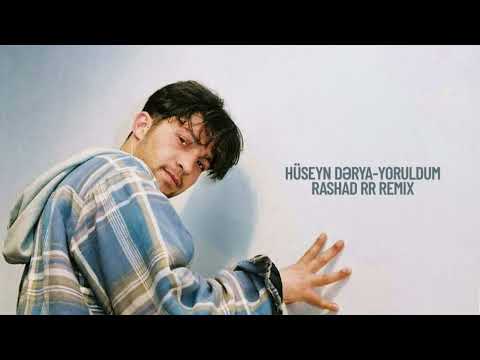 Hüseyn Dərya - Yoruldum / Rashad RR Remix 2025