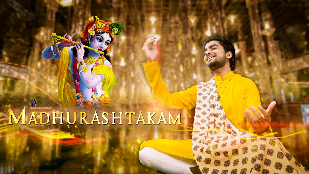 adharam madhuram madhurashtakam mp3 free download adharam madhuram madhurashtakam mp3 free download