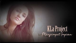 Download lagu KLa Project _Menjemput Impian mp3