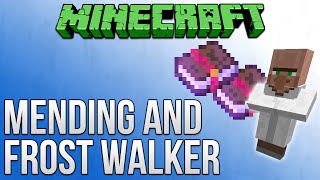 Minecraft 1.9: How To Get Mending & Frost Walker Enchantments Tutorial