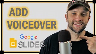 How To Add Voiceover To A Google Slide Presentation